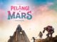Poster Film Pelangi di Mars Dirilis, Kisah Petualangan Anak Bangsa di Planet Merah Poster Film Pelangi di Mars Dirilis, Kisah Petualangan Anak Bangsa di Planet Merah