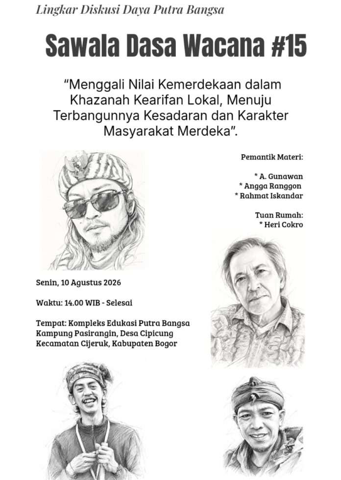 Sawala Dasa Wacana #15 Gali Kearifan Lokal Sunda untuk Bangun Karakter Masyarakat Merdeka Sawala Dasa Wacana #15 Gali Kearifan Lokal Sunda untuk Bangun Karakter Masyarakat Merdeka