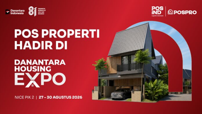 Pos Properti Bawa Lima Proyek Hunian ke Danantara Housing Expo 2026