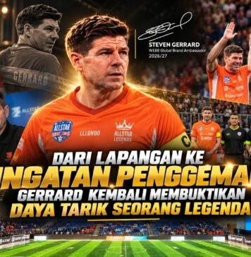 Dari Lapangan ke Ingatan Penggemar, Gerrard Kembali Membuktikan Daya Tarik Seorang Legenda Dari Lapangan ke Ingatan Penggemar, Gerrard Kembali Membuktikan Daya Tarik Seorang Legenda